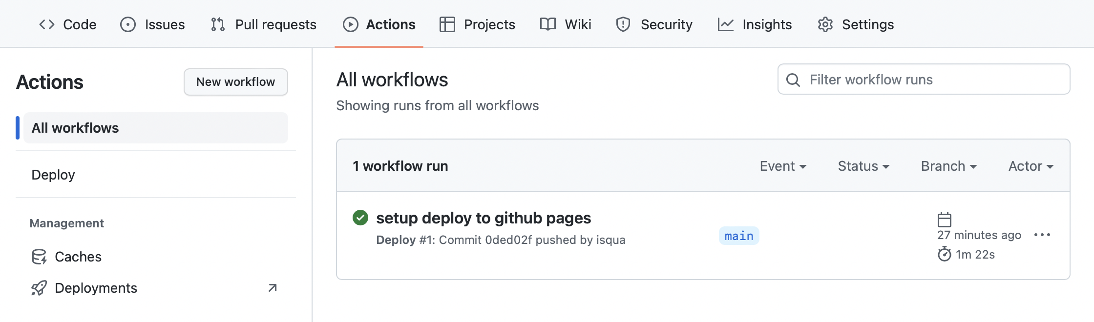 Go to “Actions” section of your repository